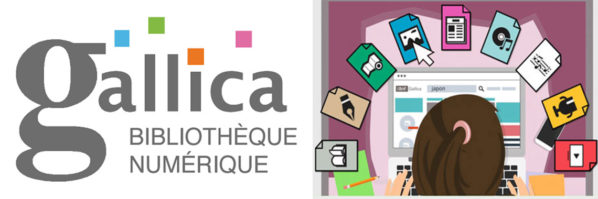 GALLICA, LA BIBLIOTHEQUE NUMERIQUE DE LA BNF