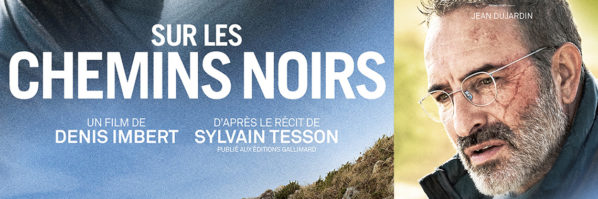 GRAND ECRAN AVANT-PREMIERE  "SUR LES CHEMINS NOIRS"