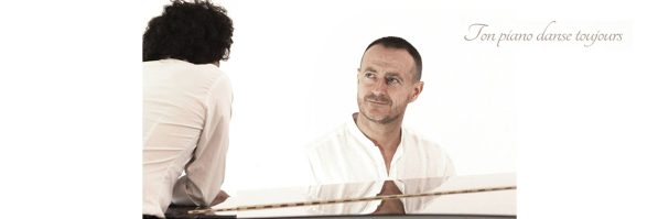 TON PIANO DANSE TOUJOURS