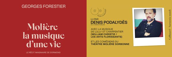 MOLIERE, LA MUSIQUE D'UNE VIE