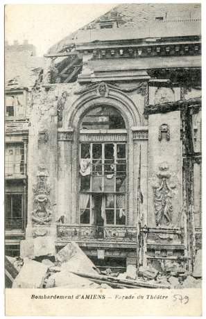 Bombardement d'Amiens - Façade du Théâtre