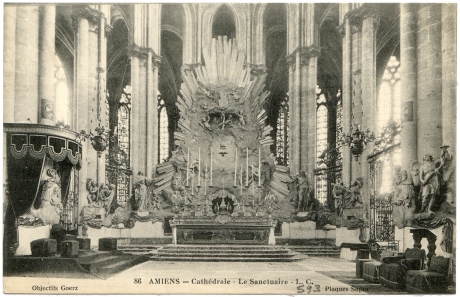 Amiens - Cathédrale - Le Sanctuaire