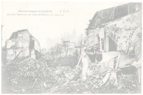 Bombardement d'Amiens - Maison Deherny en face le Palais de Justice