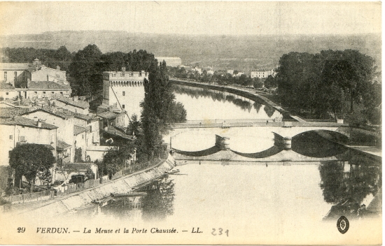 Verdun. - La Meuse et la Porte Chaussée