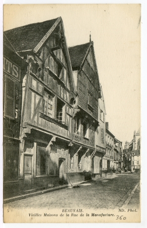 Beauvais. - Vieilles maisons de la rue de la Manufacture.