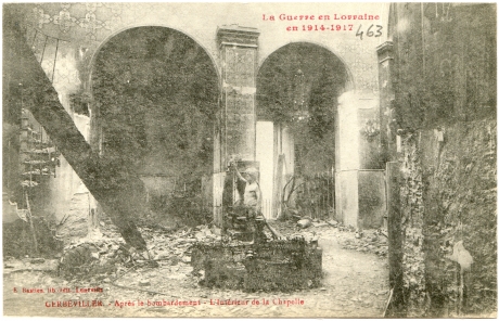 La Guerre en Lorraine en 1914-1918 - Gerbéviller - Après le bombardement - L'intérieur de la Chapelle