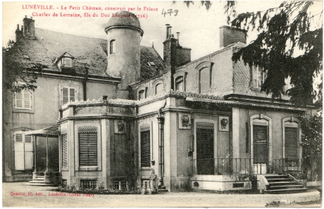 Lunéville. - Le petit Château, construit par le Prince Charles de Lorraine, fils du Duc Léopold (1726)