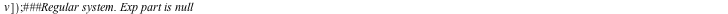 A := Matrix(2, 2, [`/`(`*`(`+`(`*`(`^`(x, 3)), y)), `*`(`^`(x, 4))), `/`(`*`(`^`(y, 2)), `*`(`^`(x, 4))), `+`(`-`(`/`(1, `*`(`^`(x, 4))))), `/`(`*`(`+`(`*`(`^`(x, 3)), `-`(y))), `*`(`^`(x, 4)))]); 1; ...