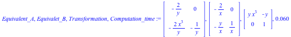 Equivalent_A, Equivalet_B, Transformation, Computation_time := Matrix(%id = 18446744078272801238), Matrix(%id = 18446744078272801358), Matrix(%id = 18446744078272801478), 0.60e-1