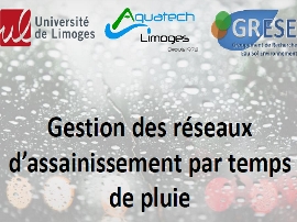 Colloque "gestion des réseaux d'assainissement par temps de pluie"