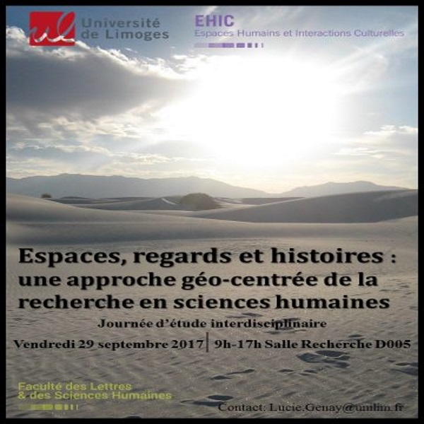 Espaces, regards et histoires : une approche géo-centrée de la recherche en sciences humaines