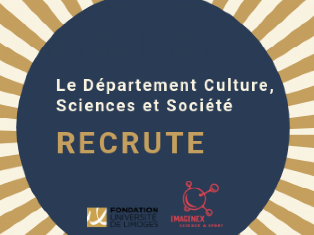 Recrutements pour le Département Culture, Sciences et Société de la Fondation partenariale