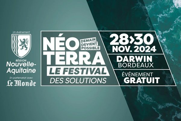 Néo Terra Bordeaux Festival