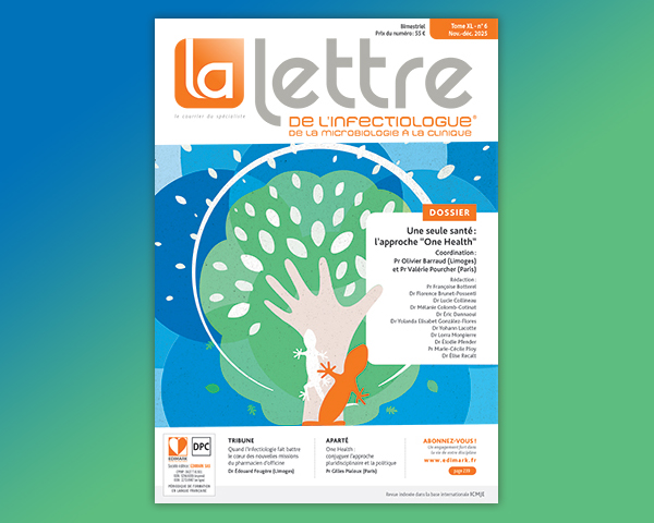 Lettre de l'Infectiologue Une Seule Santé
