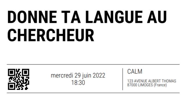 Billeterie de Donne ta langue au chercheur