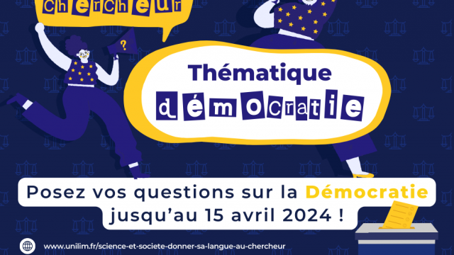 Donne ta langue au chercheur. Posez vos questions sur la démocratie jusqu'au 15 avril 2024.