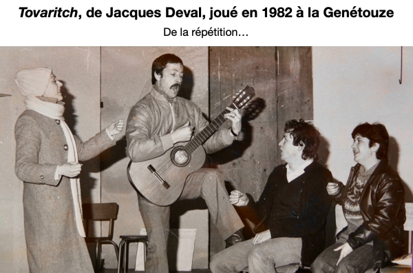 Tovaritch de Jacques Deval, joué en 1982 à La Genétouze