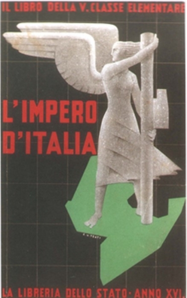 Fig. 3. Carlo Vittorio Testi, L’Impero d’Italia, 1938. Couverture du manuel de l'école primaire.