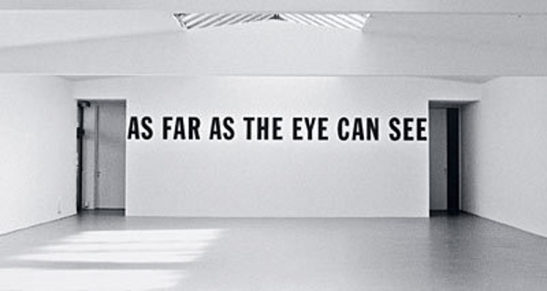 Fig. 14. Lawrence Weiner, As Far As The Eye Can See, 1988, installation at the Kölnischer Kunstverein, Cologne, 2000.