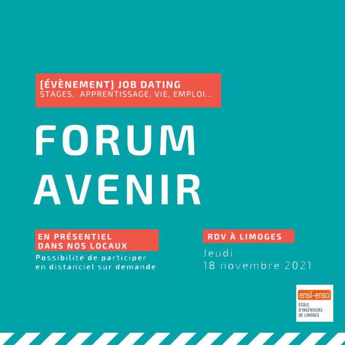 Forum Avenir / ENSILENSCI Université de Limoges